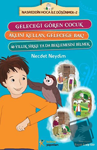 Nasreddin Hoca ile Düşünmek - 2 - Necdet Neydim - Kelime Yayınları - F