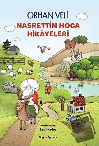 Nasrettin Hoca Hikayeleri - Orhan Veli Kanık - Doğan Egmont Yayıncılık