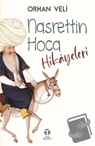 Nasrettin Hoca Hikâyeleri - Orhan Veli - Tema Yayınları - Fiyatı - Yor