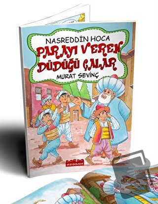 Nasrettin Hoca Parayı Veren Düdüğü Çalar (Renkli Resimli) - Murat Sevi