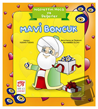 Nasrettin Hoca ve Değerler - Mavi Boncuk - Nuran Turan - New Age Yayın