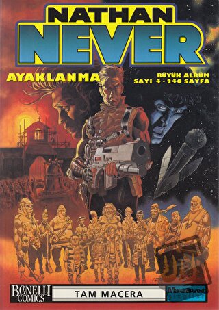 Nathan Never Büyük Albüm Sayı: 4 Ayaklanma - Michele Medda - Oğlak Yay