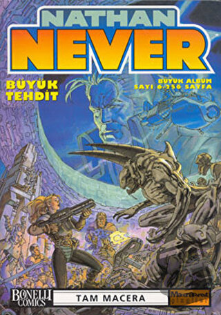 Nathan Never Büyük Albüm Sayı: 6 Büyük Tehdit - Antonio Serra - Oğlak 