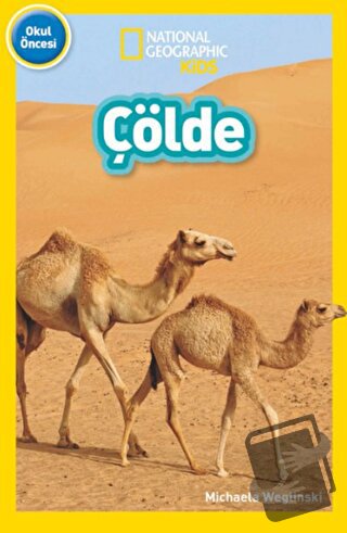 National Geographic Kids - Çölde - Michaela Weglinski - Beta Kids - Fi