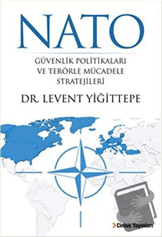 NATO - Levent Yiğittepe - Cinius Yayınları - Fiyatı - Yorumları - Satı