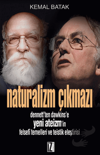 Naturalizm Çıkmazı - Kemal Batak - İz Yayıncılık - Fiyatı - Yorumları 