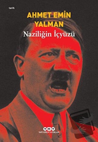 Naziliğin İçyüzü - Ahmet Emin Yalman - Yapı Kredi Yayınları - Fiyatı -