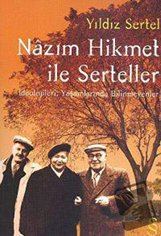 Nazım Hikmet İle Serteller - Yıldız Sertel - Everest Yayınları - Fiyat