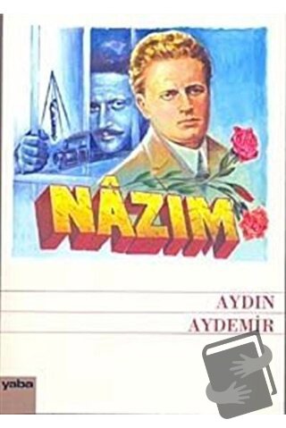 Nazım - Aydın Aydemir - Yaba Yayınları - Fiyatı - Yorumları - Satın Al