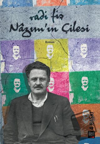 Nazım'ın Çilesi - Radi Fiş - İleri Yayınları - Fiyatı - Yorumları - Sa