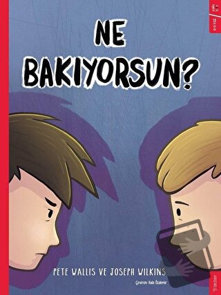 Ne Bakıyorsun? - Joseph Wilkins - Sola Kidz - Fiyatı - Yorumları - Sat