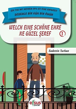 Ne Güzel Şeref - Welch Eine Schöne Ehre - Sadettin Turhan - Efsus Yayı