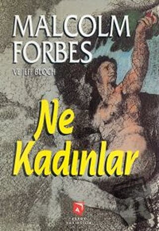 Ne Kadınlar - Malcolm Forbes - Aksoy Yayıncılık - Fiyatı - Yorumları -