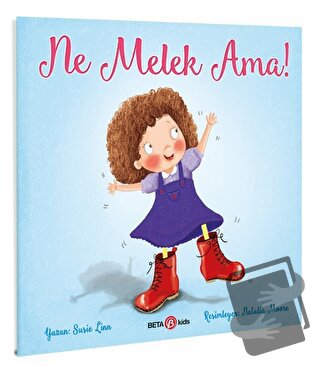 Ne Melek Ama! - Susie Linn - Beta Kids - Fiyatı - Yorumları - Satın Al