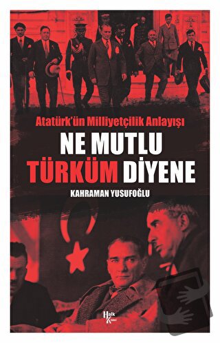 Ne Mutlu Türküm Diyene - Kahraman Yusufoğlu - Halk Kitabevi - Fiyatı -