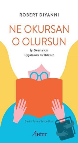 Ne Okursan O Olursun - Robert DiYanni - Antre Kitap - Fiyatı - Yorumla