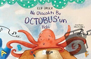 Ne Olacaktı Bu Octobus’un Hali - Elif Örgev - Parya Kitap - Fiyatı - Y