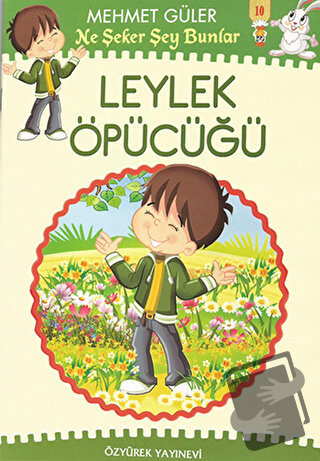 Ne Şeker Şey Bunlar 10 Kitap Takım - Mehmet Güler - Özyürek Yayınları 