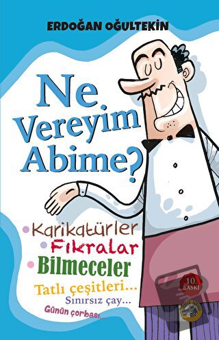 Ne Vereyim Abime? - Erdoğan Oğultekin - Akıllı Zebra - Fiyatı - Yoruml