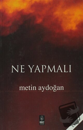 Ne Yapmalı - Metin Aydoğan - Umay Yayınları - Özel Ürün - Fiyatı - Yor