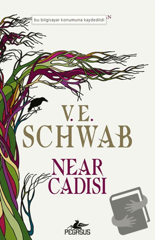 Near Cadısı - V. E. Schwab - Pegasus Yayınları - Fiyatı - Yorumları - 