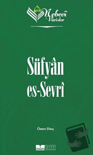 Nebevi Varisler 20 Süfyan Es-Sevri - Ömer Dinç - Siyer Yayınları - Fiy