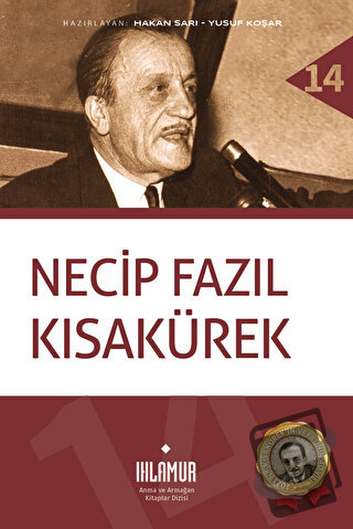 Necip Fazıl Kısakürek (Ciltli) - Kolektif - Ihlamur - Fiyatı - Yorumla