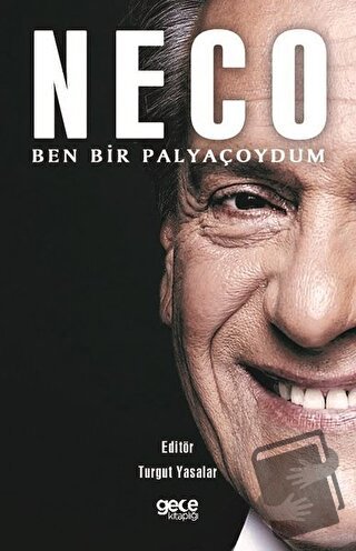 Neco - Ben Bir Palyaçoydum - Neco - Gece Kitaplığı - Fiyatı - Yorumlar