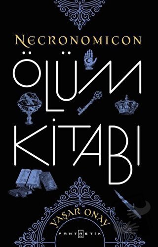 Necronomicon - Ölüm Kitabı - Yaşar Onay - Fantastik Kitap - Fiyatı - Y