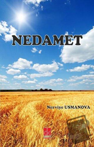 Nedamet - Nerviye Usmanova - Düşünce Kitabevi Yayınları - Fiyatı - Yor