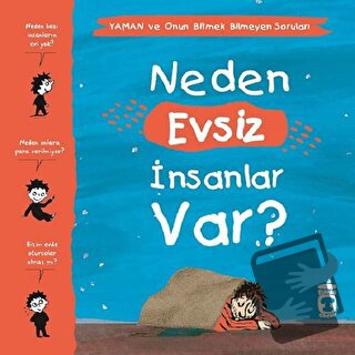 Neden Evsiz İnsanlar Var? - Yaman ve Onun Bitmek Bilmeyen Soruları - G