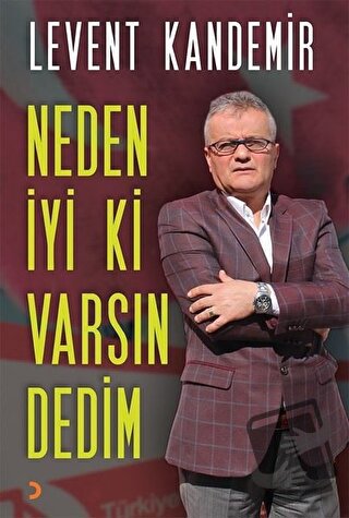 Neden İyi ki Varsın Dedim - Levent Kandemir - Cinius Yayınları - Fiyat