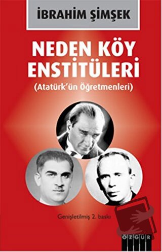 Neden Köy Enstitüleri - İbrahim Şimşek - Özgür Yayınları - Fiyatı - Yo