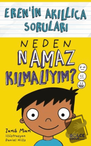 Neden Namaz Kılmalıyım? - Eren’in Akıllıca Soruları - Zanib Mian - Gül