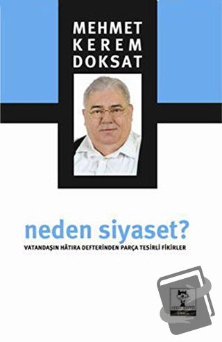 Neden Siyaset? - Mehmet Kerem Doksat - OMNIA - Fiyatı - Yorumları - Sa