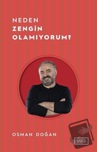 Neden Zengin Olamıyorum? - Osman Doğan - Vadi Yayınları - Fiyatı - Yor