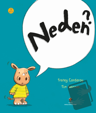 Neden? - Tracey Corderoy - TÜBİTAK Yayınları - Fiyatı - Yorumları - Sa