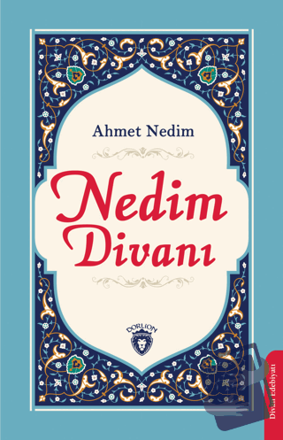 Nedim Divanı - Ahmet Nedim - Dorlion Yayınları - Fiyatı - Yorumları - 