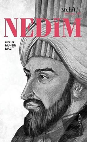 Nedim - Muhsin Macit - Muhit Kitap - Fiyatı - Yorumları - Satın Al