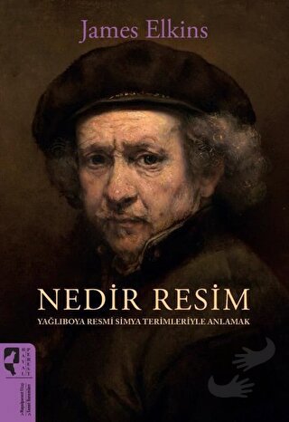 Nedir Resim - James Elkins - HayalPerest Kitap - Fiyatı - Yorumları - 