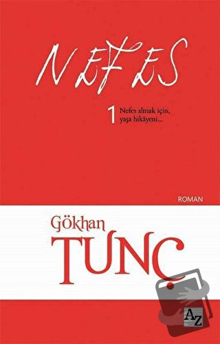 Nefes 1 - Gökhan Tunç - Az Kitap - Fiyatı - Yorumları - Satın Al