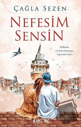 Nefesim Sensin - Çağla Sezen - Eyobi Yayınları - Fiyatı - Yorumları - 