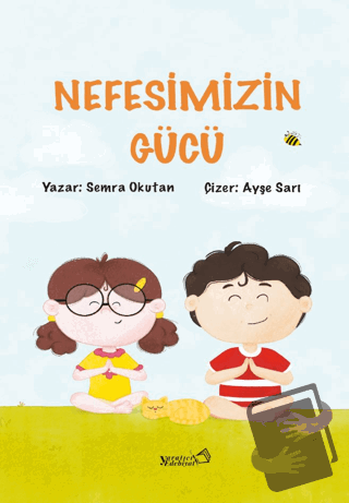 Nefesimizin Gücü - Semra Okutan - Yaratıcı Edebiyat Yayınları - Fiyatı