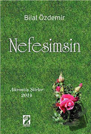 Nefesimsin - Bilal Özdemir - İştirak Yayınevi - Fiyatı - Yorumları - S