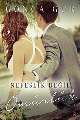 Nefeslik Değil Ömürlük - Gonca Gür - Cinius Yayınları - Fiyatı - Yorum