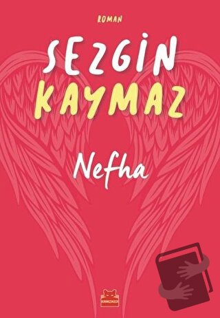 Nefha - Sezgin Kaymaz - Kırmızı Kedi Yayınevi - Fiyatı - Yorumları - S