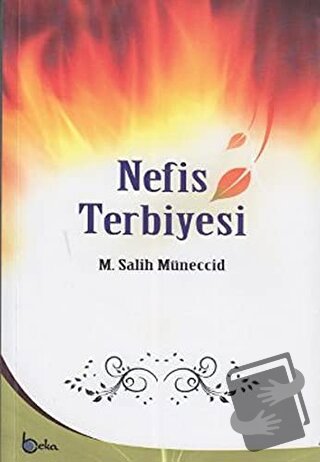 Nefis Terbiyesi - Muhammed Salih Müneccid - Beka Yayınları - Fiyatı - 