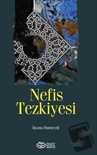 Nefis Tezkiyesi - İmam Humeyni - Önsöz Yayıncılık - Fiyatı - Yorumları