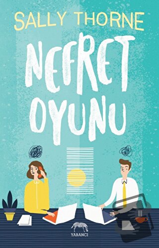 Nefret Oyunu - Sally Thorne - Yabancı Yayınları - Fiyatı - Yorumları -