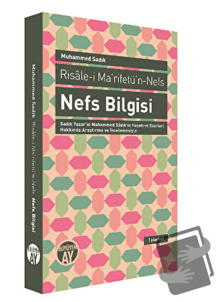 Nefs Bilgisi - Muhammed Sadık Efendi - Büyüyen Ay Yayınları - Fiyatı -